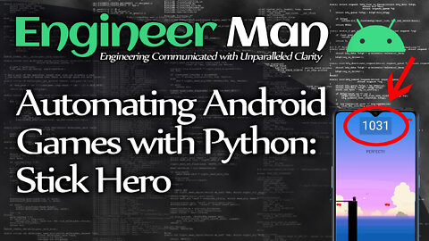 Automating Android Games with Python: Stick Hero