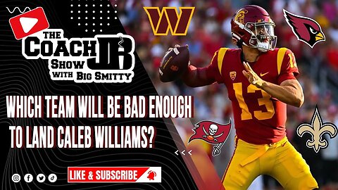 CAN CALEB WILLIAMS SAVE THE PAC 12? | THE COACH JB SHOW WITH BIG SMITTY