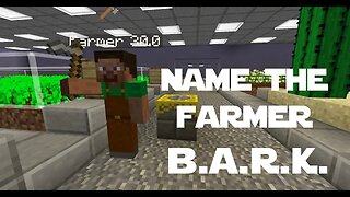 Minecraft - Modded - B.A.R.K. - 014 - Name the Farmer