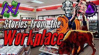 Creepy Stories from the Workplace | 4chan /x/ Night Shift Greentext Thread