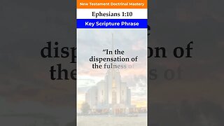 Ephesians 1:10 | Key Phrase