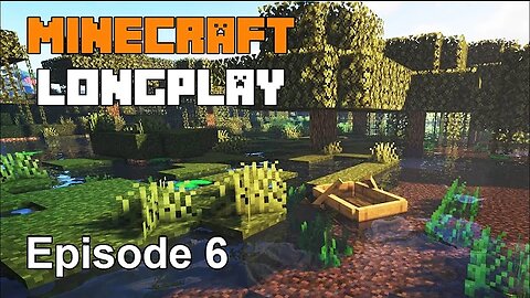Minecraft Longplay Episode 6 - Landscaping, Exploration, and Resource Gathering (No Commentary)