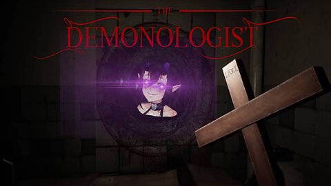 Spooky Scary Spirit Hunting! [Demonologist]