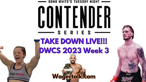 Dana White Contender Series 2023 Week 3 - Bets, Predictions, Odds