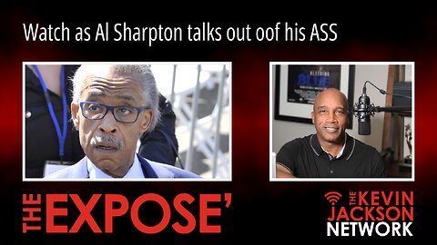 Watch as Al Sharpton Magically talks out of his ASS