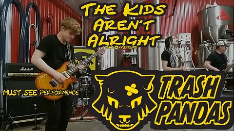 TRASH PANDAS - The Kids Aren't Alright (The Offspring) Live