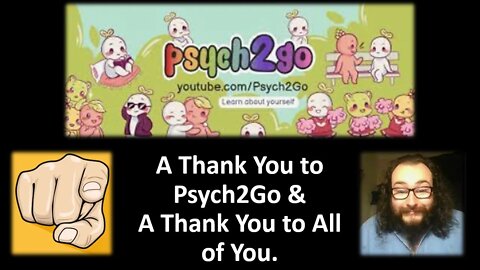 A Thank You to Psych2Go & An Intro for all the New Subscribers (With Bloopers)