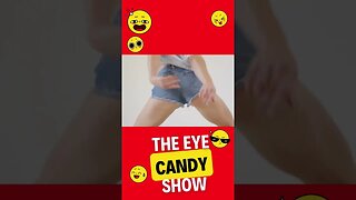 The Eye Candy Show episode #5 #Shorts