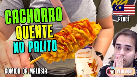 CACHORRO QUENTE no PALITO! VOCÊ COMERIA? Reagindo a COMIDAS DE RUA DA MALÁSIA | Veja Aqui Reacts