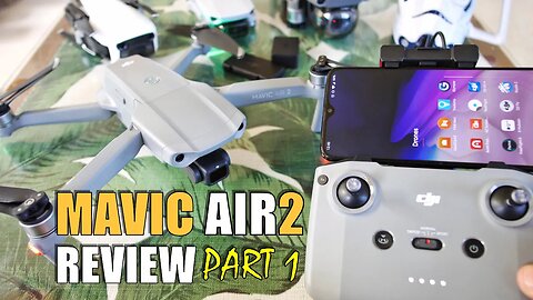 MAVIC AIR 2 Review - Part 1 In Depth - FLY MORE COMBO Unboxing, Setup, Updating! Pros & Cons