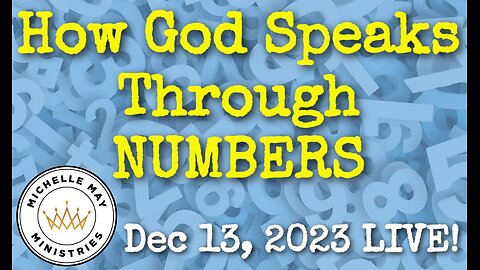 LIVE! How God Speaks Through Numbers