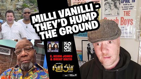 E. Kevin Jones, Brent Brito - Milli Vanilli to Kool & the Gang!