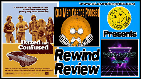 Dazed and Confused Rewind Review - OMOP Presents Via VHS