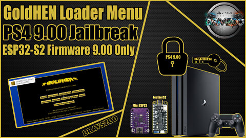 PRB ESP32-S2 GoldHEN 2.2.4 Menu by Leeful on a 9.00 PS4 | Auto Load PS4 Jailbreak | Testing