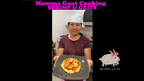 Momma Goat Cooking - Shrimp & Grits - Restaurant Food Made At Home #food #cookwithmelive #recipe