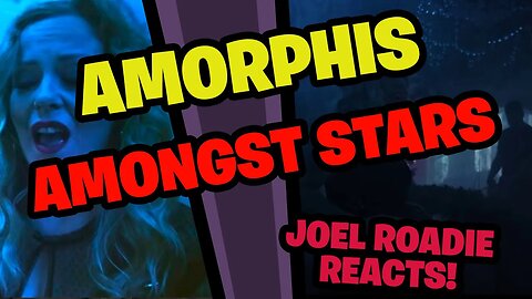 AMORPHIS - Amongst Stars (Official Music Video) - Roadie Reacts
