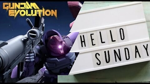 FREE TO PLAY Sunday Gundam evolution