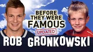 ROB GRONKOWSKI | Before They Were Famous | UPDATED | New England Patriots Superbowl 52