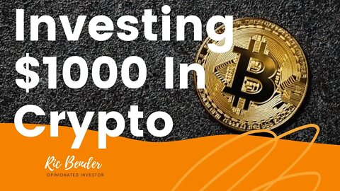How To Invest Your First $1000 In Cryptocurrency [ For Beginners ]