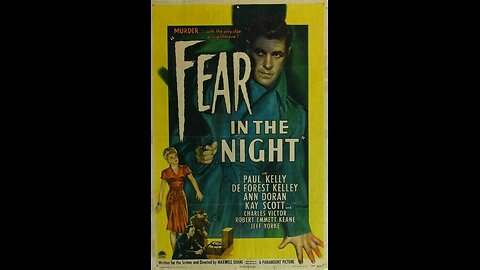 Fear in the Night (1946) | Directed by Maxwell Shane