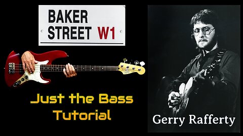 BAKER STREET: Bass Cover and Lesson, Gerry Rafferty