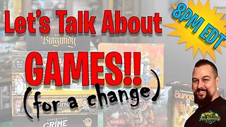 The AllAboard Game Room | Let's Talk About Games!