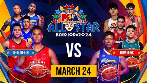 2024 PBA All-Star Game [Bacolod City | Mar. 24, 2024]