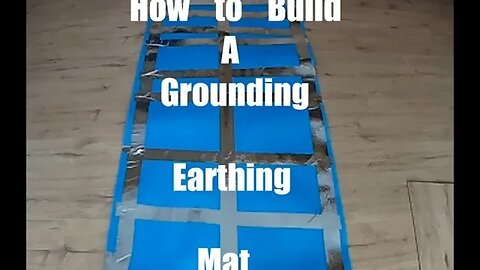 How to make an Earthing - Grounding Mat & Faraday Cage Basics Explained