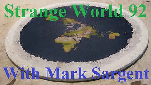 The 2017 Flat Earth Conference is announced - SW92 - Mark Sargent ✅