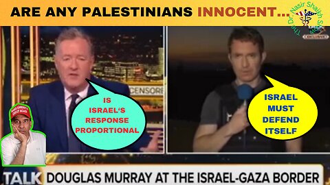 DOUGLAS MURRAY DESTROYS PIERS MORGAN: ARE Palestinians Complicit With Hamas