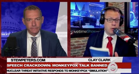 Stew Peters Show 6/01/22 - Nuclear Threat Initiative Responds To Monkeypox Simulation: NWO Cracks Down On Truth