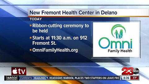 New Fremont Health Center in Delano
