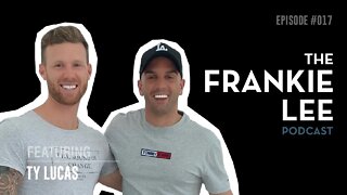 Ty Lucas - Bodybuilding to Naturopathy - The Frankie Lee Podcast #017