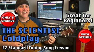 Coldplay The Scientist EZ Guitar Song Lesson NO Barre Chords needed