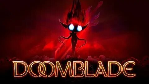Checking out a Indie Game Called Doomblade (DEMO)