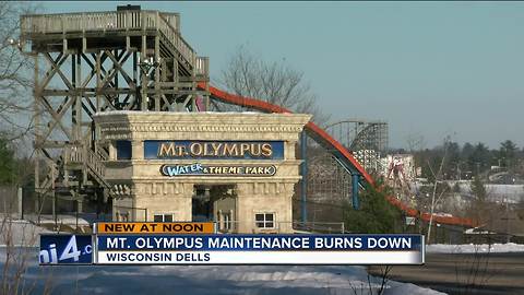 Mt. Olympus Theme Park maintenance building in Wisconsin Dells destroyed by fire