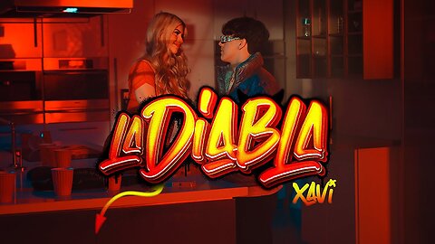 Xavi - La Diabla [DjCalo] [Extended] 🔥