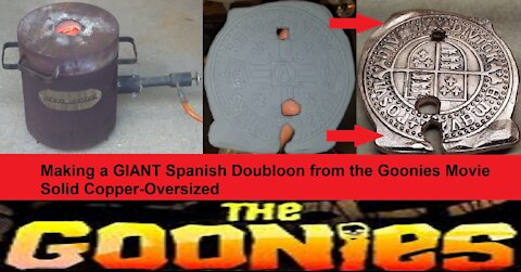 Making an Oversized Spanish Doubloon from the Goonies Movie