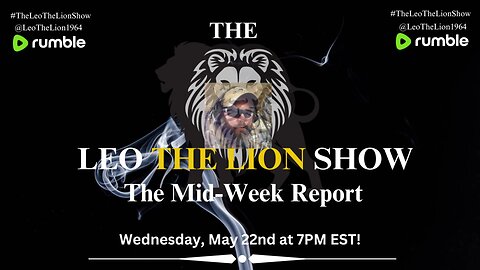 The Mid-Week Report May 22 2024