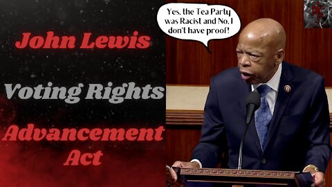 The "For the People Act" Predictably Fails in the Senate, the "John Lewis Voting Act" Steps Up