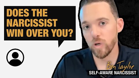 Does the narcissist win over you?