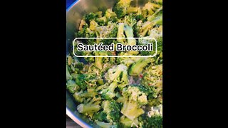 Sautéed Broccoli With Garlic