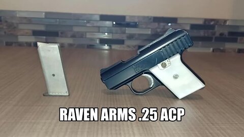 Got a new weapon to review (coming soon): RAVEN ARMS .25 ACP