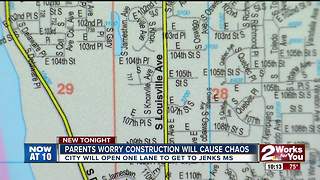 Parents worry about construction will ause chaos