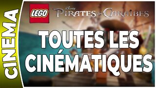 LEGO : Pirates des Caraïbes - TOUTES LES CINÉMATIQUES [FR PS3]