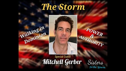 The Storm w/Mitchell Gerber