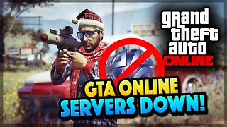 GTA 5 Online - SERVERS DOWN!! (GTA 5 Gameplay)