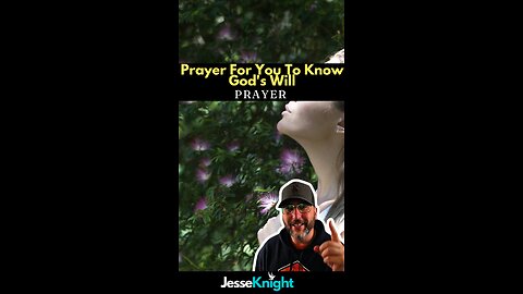 Prayer For You To Know God's Will 🙏🏼 #faith #jesus #christ #god #gospel #truth #prayer