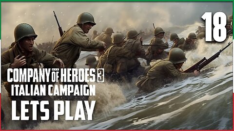Clearing the Air at Pignataro Maggiore - Company of Heroes 3 - Italian Campaign Part 18