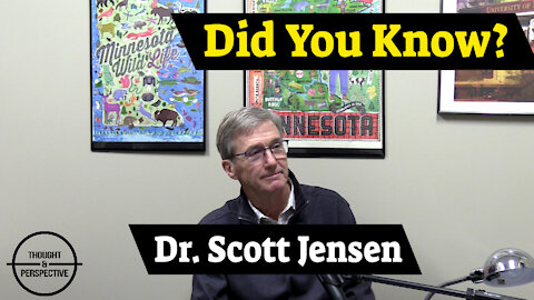 #37 - Did You Know? - Dr. Scott Jensen